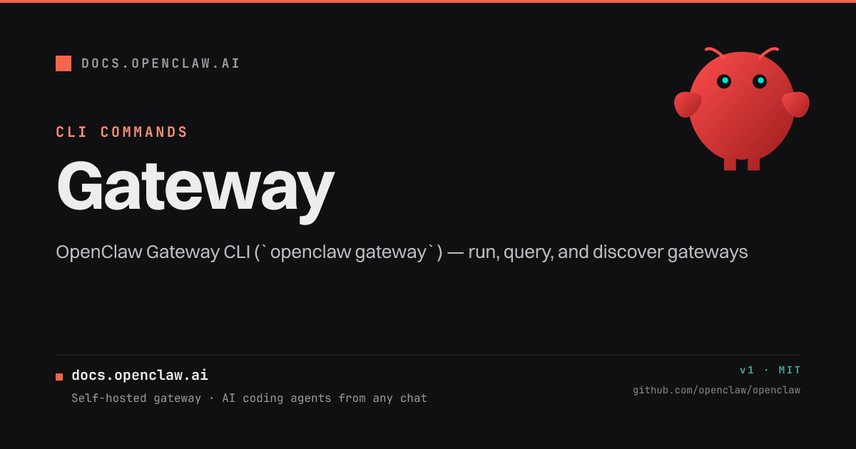 Gateway - OpenClaw
