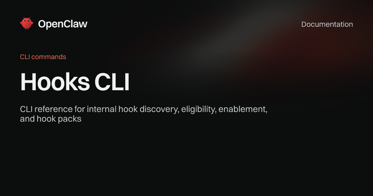 Hooks - OpenClaw