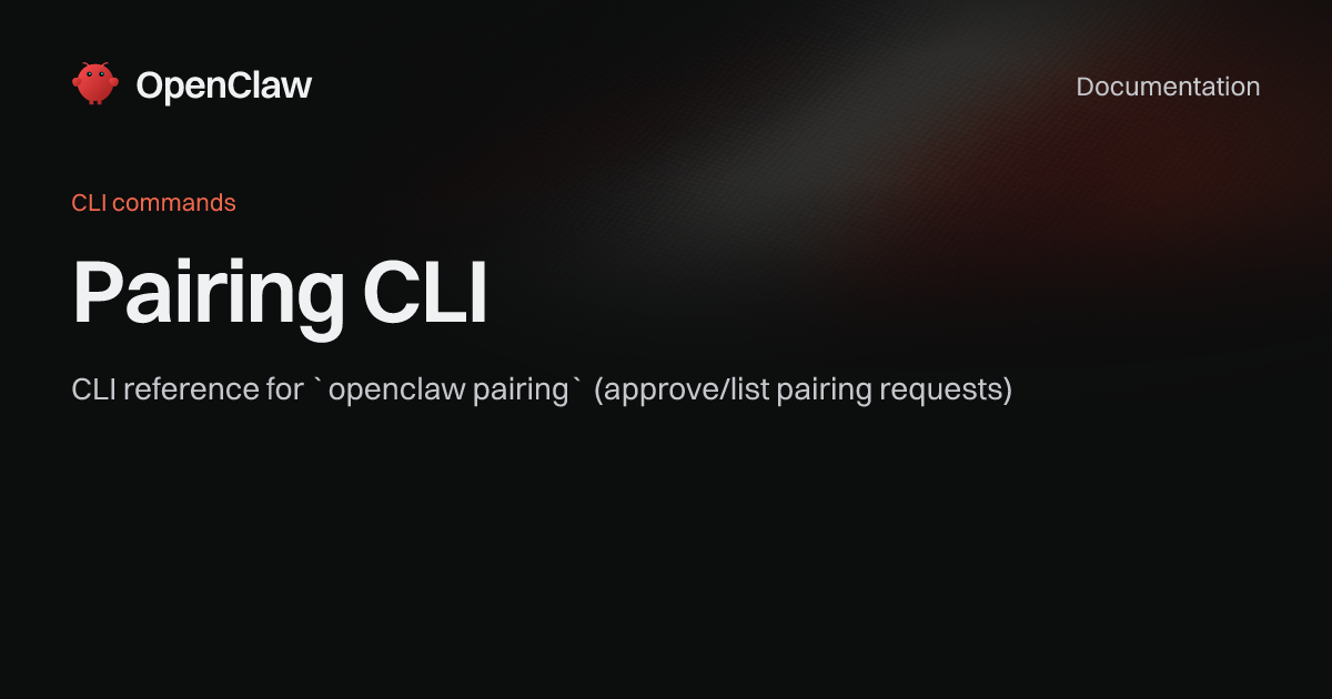 Pairing - OpenClaw
