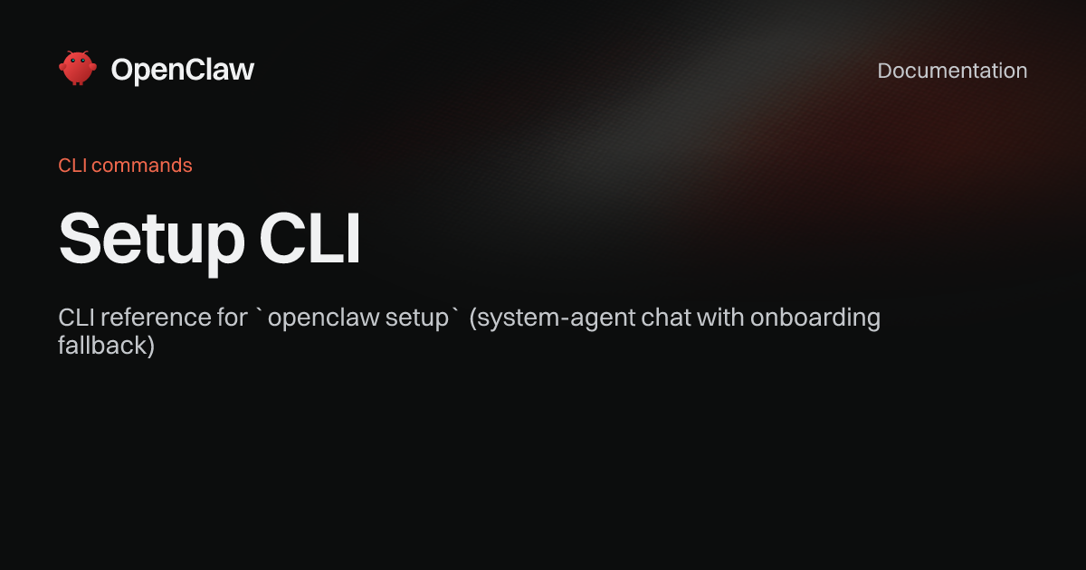 Setup - OpenClaw