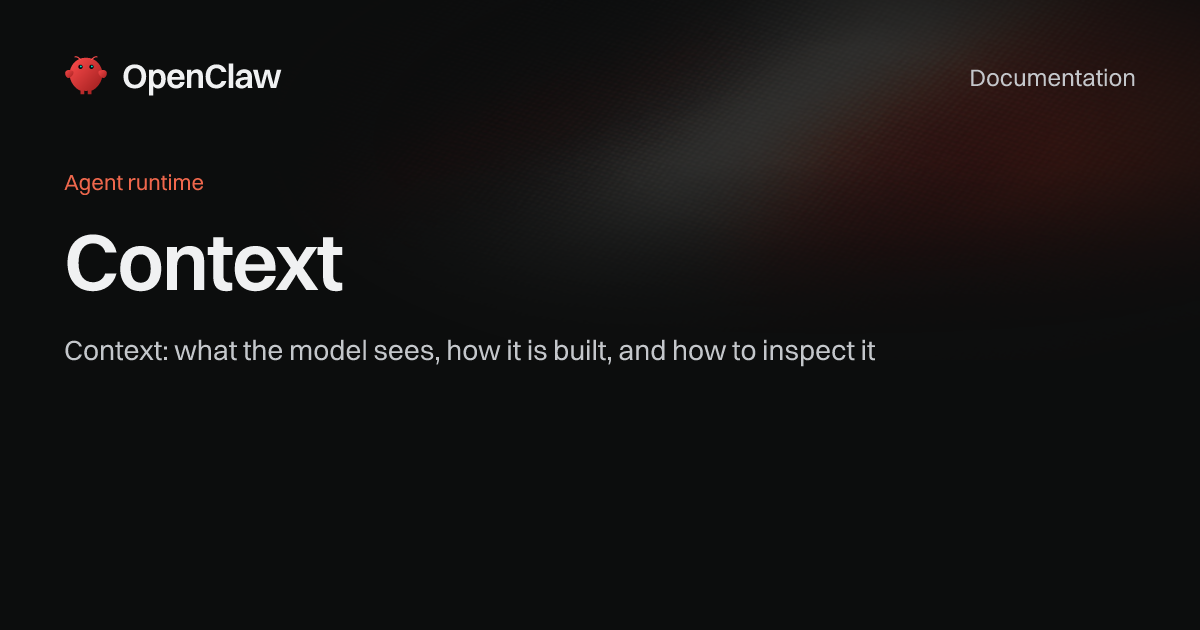 Context - OpenClaw