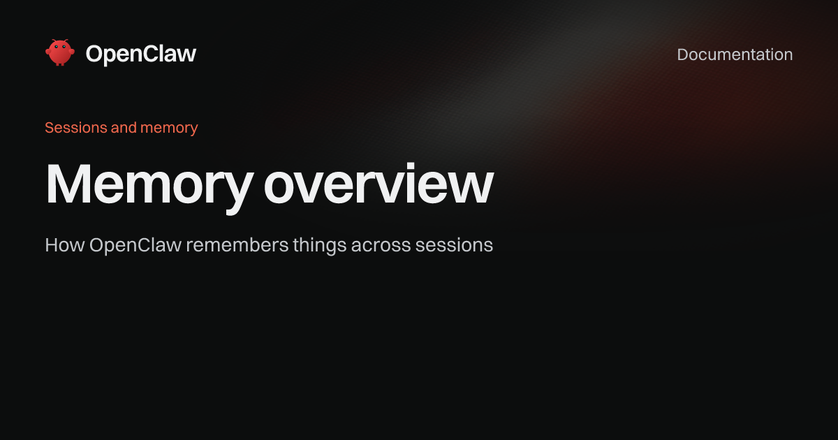 Memory overview - OpenClaw