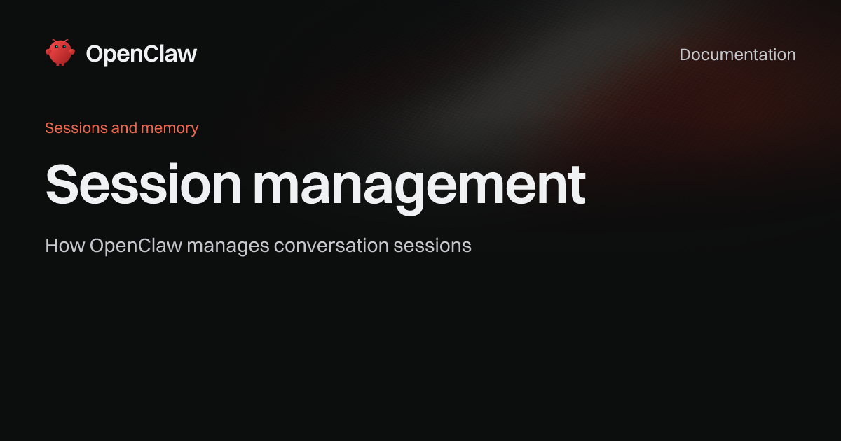 Session management - OpenClaw