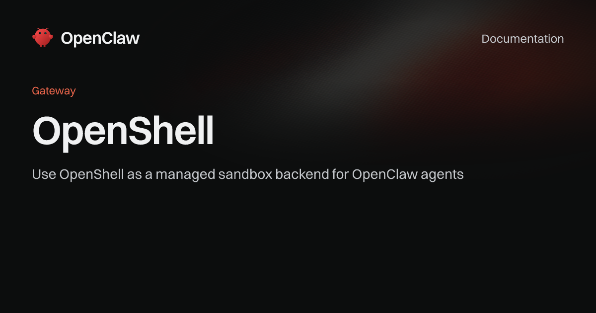 OpenShell - OpenClaw
