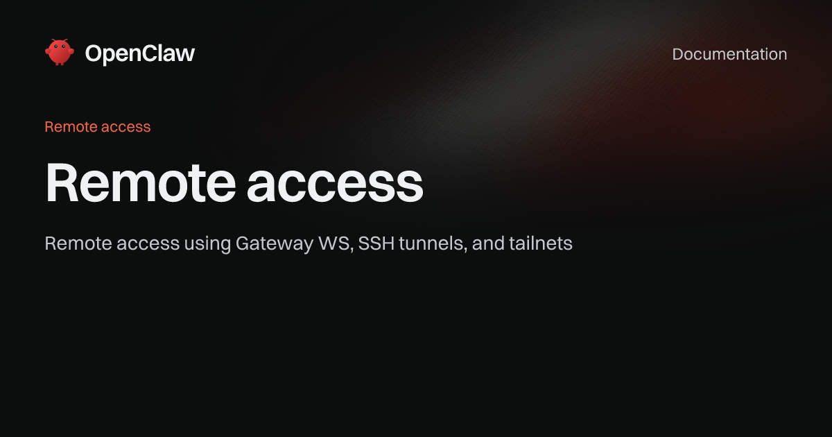 Remote access - OpenClaw