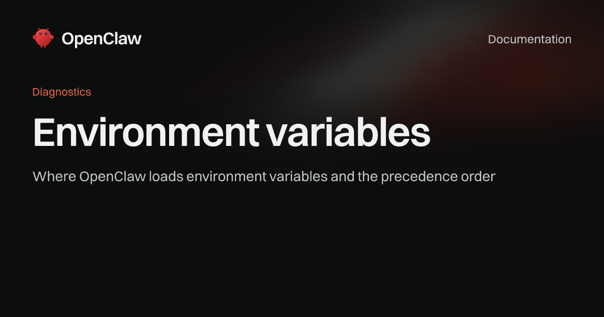 Environment variables - OpenClaw
