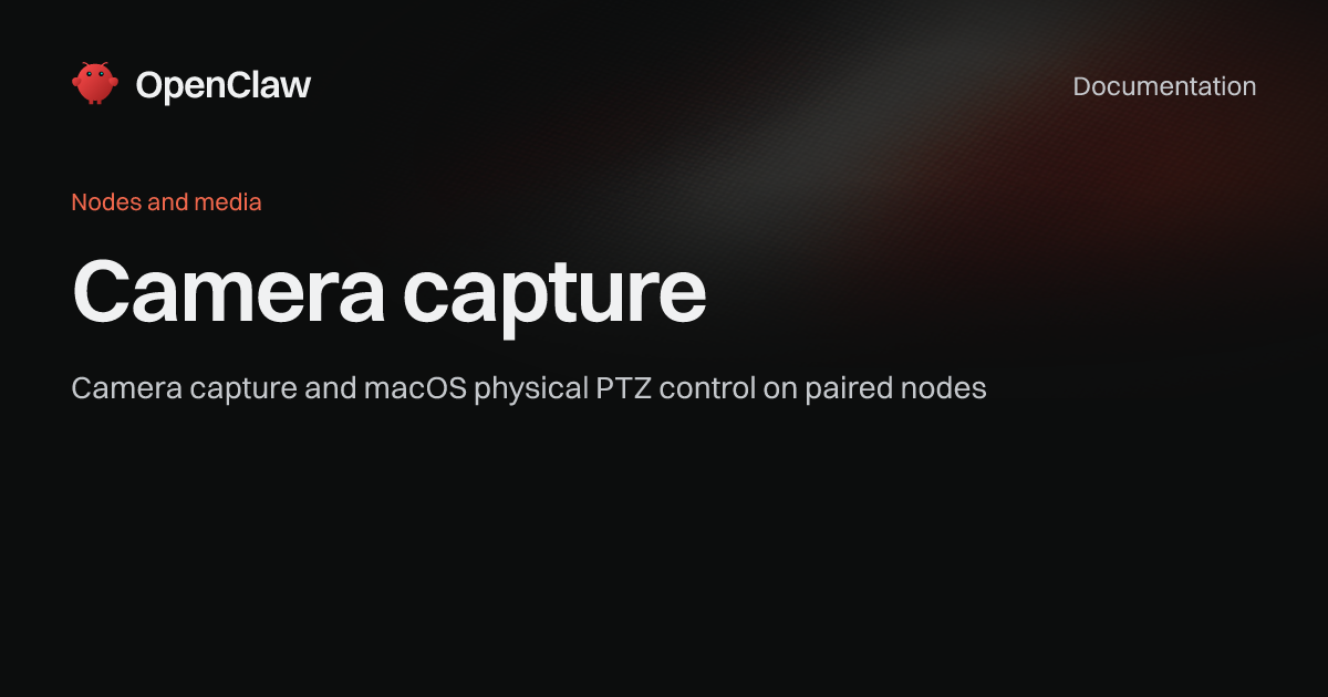 Camera capture - OpenClaw