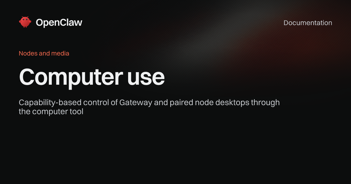 Computer use - OpenClaw
