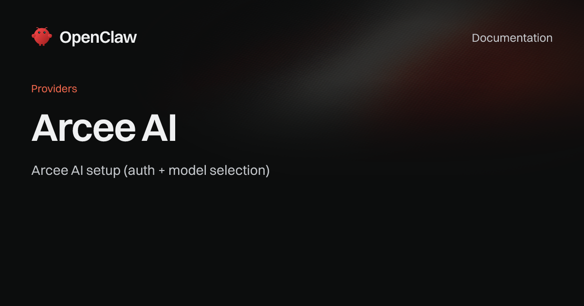 Arcee AI - OpenClaw