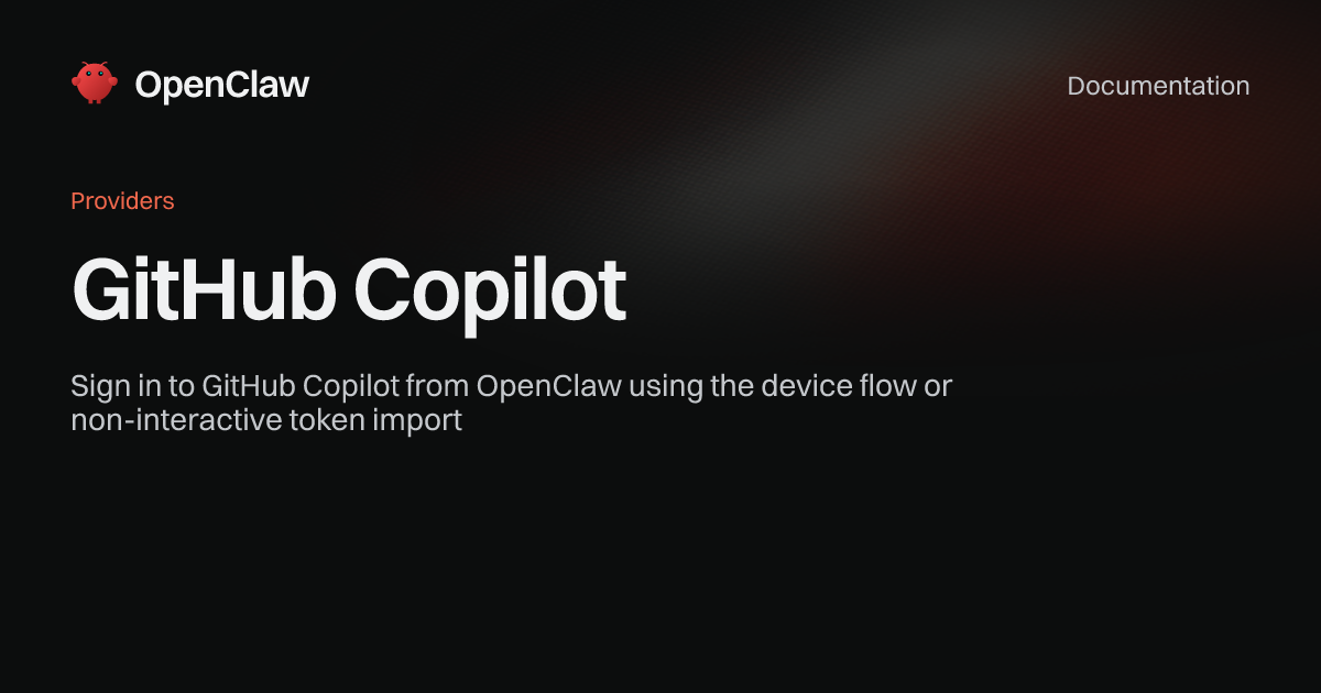 GitHub Copilot - OpenClaw