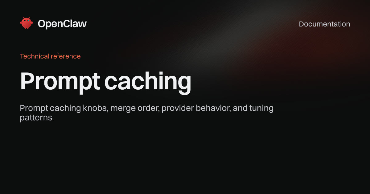 Prompt caching - OpenClaw