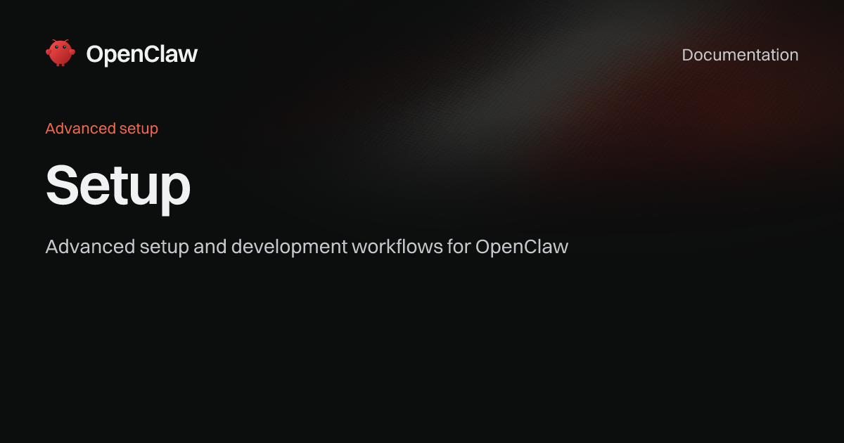 Setup - OpenClaw