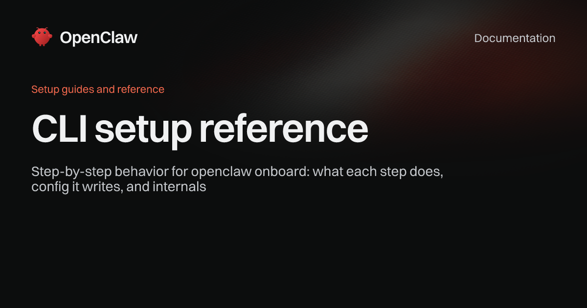Open Cli File CLI setup reference - OpenClaw
